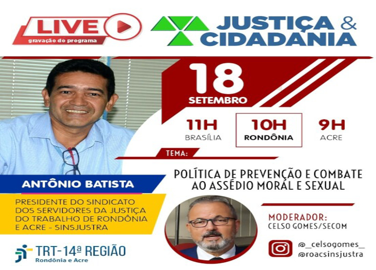 Presidente do Sinsjustra é o entrevistado do programa Justiça e Cidadania desta sexta-feira (18)